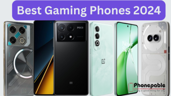 Best Gaming Phones 2024